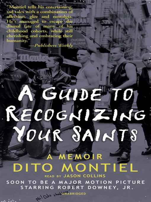Title details for A Guide to Recognizing Your Saints by Dito Montiel - Wait list